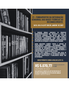 C1 - Fundamentos da Integração Sensorial das Bases Teóricas ao Reconhecimento 