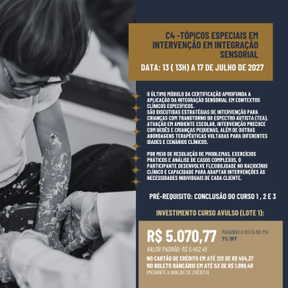 C4 - Tópicos Especiais em Intervenção em Integração Sensorial
