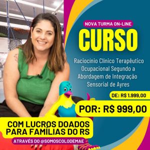 Curso ONLINE - Raciocínio clinico terapêutico ocupacional segundo a abordagem de IS de Ayres- MAIO/24